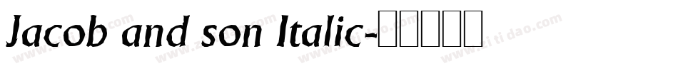 Jacob and son Italic字体转换